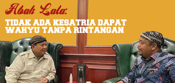 Prabowo dan Abah Lala